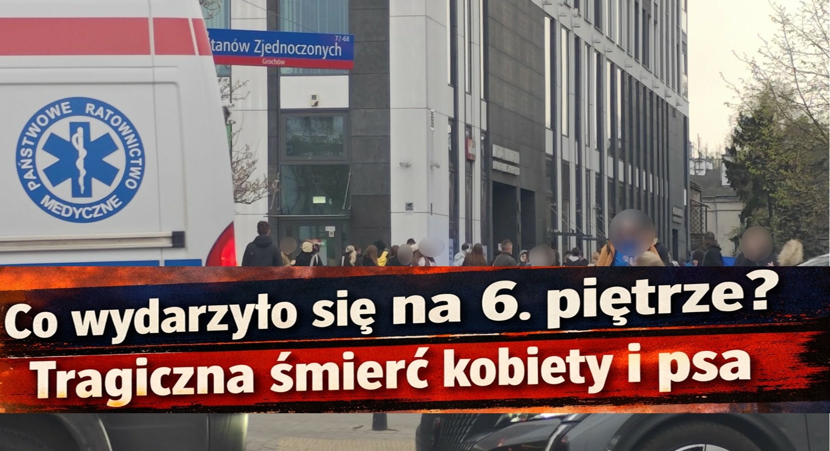 „Krzyk przy Rondzie Wiatraczna. Tragiczny upadek młodej kobiety i jej psa”